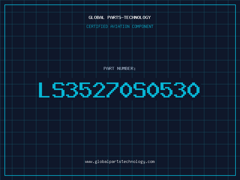 Aviation Part LS35270S0530