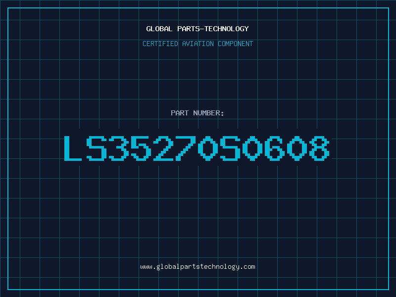 Aviation Part LS35270S0608