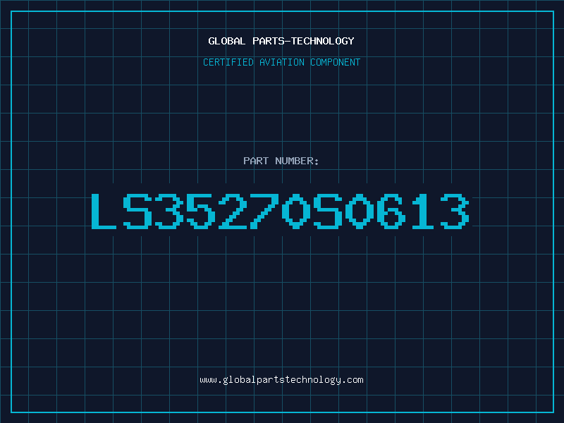 Aviation Part LS35270S0613