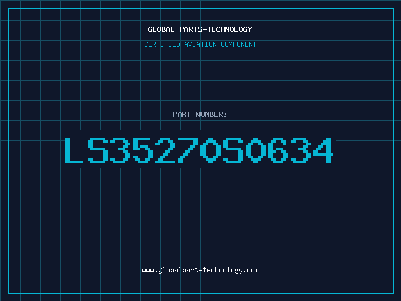 Aviation Part LS35270S0634