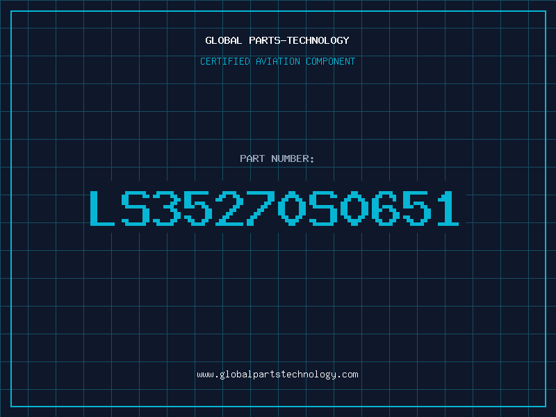 Aviation Part LS35270S0651