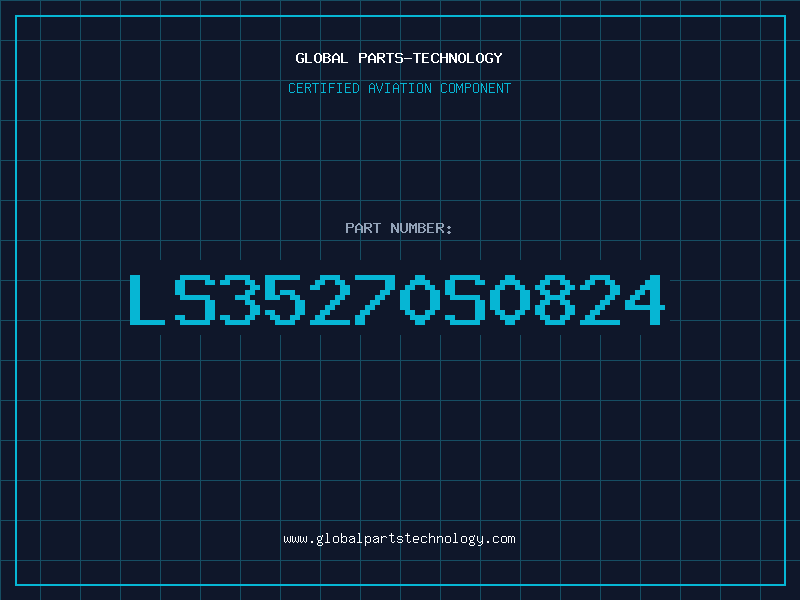 Aviation Part LS35270S0824
