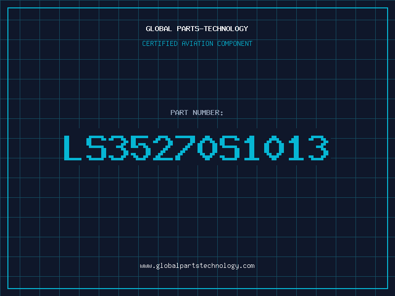 Aviation Part LS35270S1013
