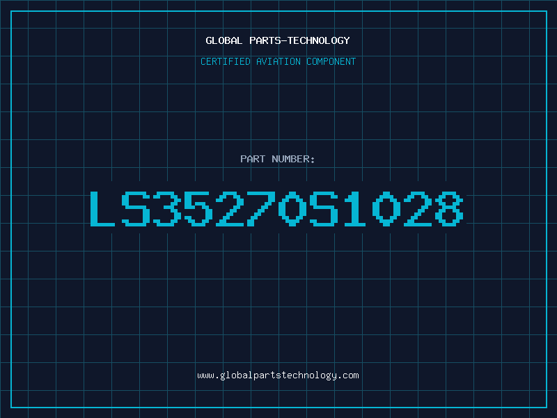 Aviation Part LS35270S1028