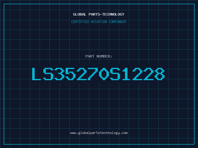 Aviation Part LS35270S1228