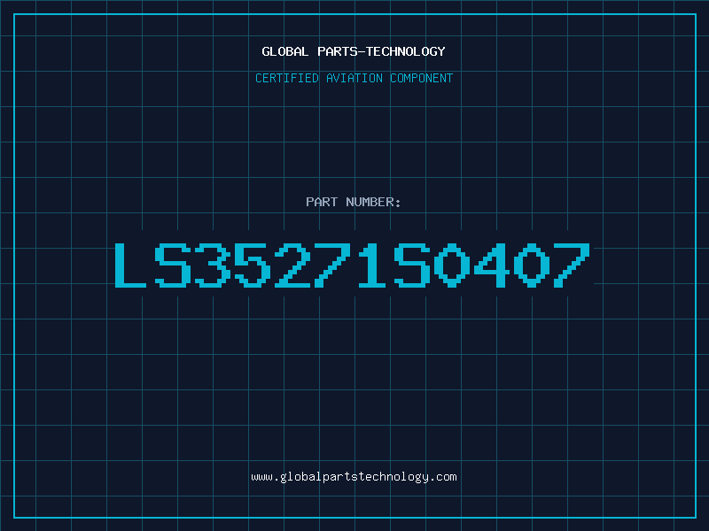Aviation Part LS35271S0407