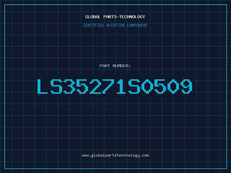 Aviation Part LS35271S0509