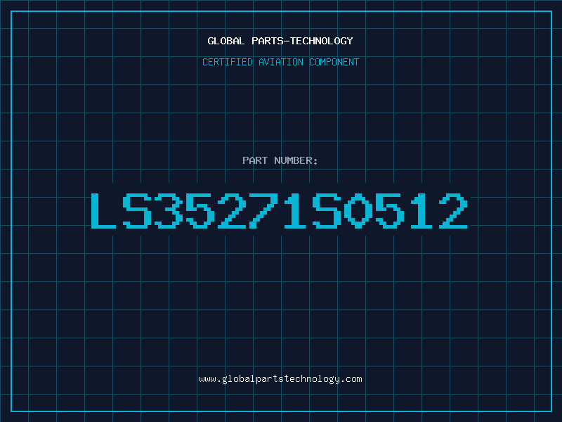 Aviation Part LS35271S0512
