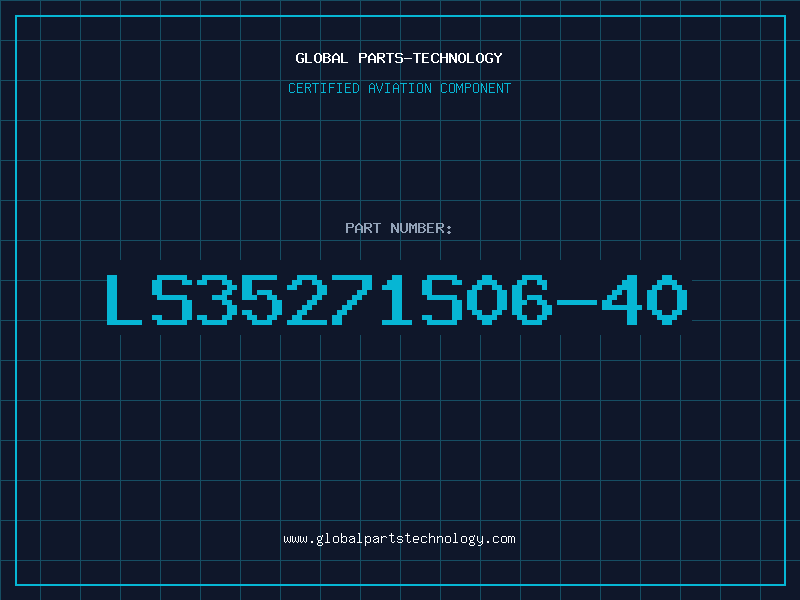 Aviation Part LS35271S06-40