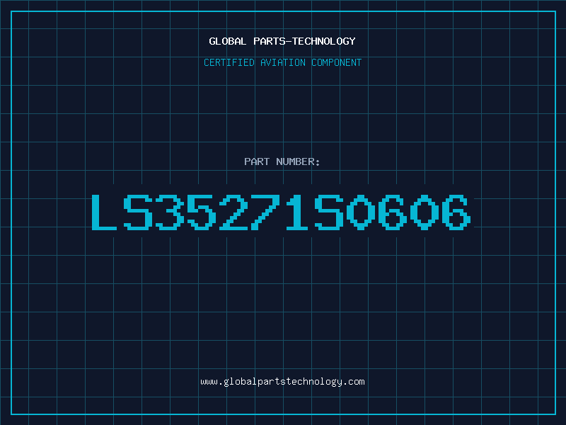 Aviation Part LS35271S0606