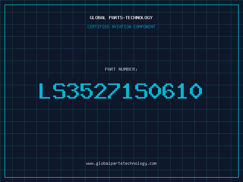 Aviation Part LS35271S0610