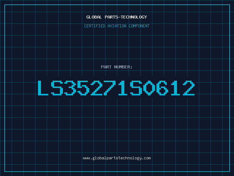 Aviation Part LS35271S0612