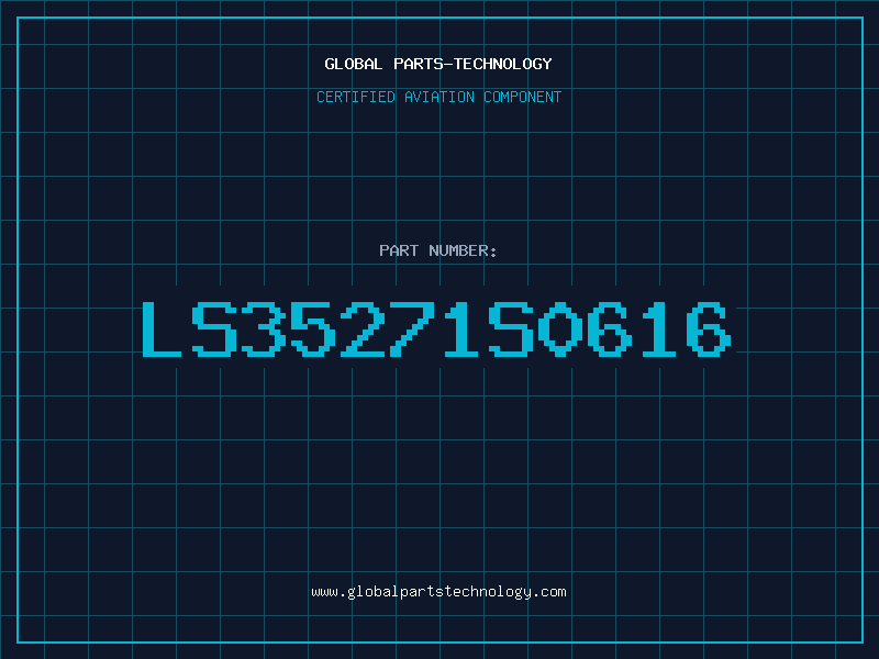 Aviation Part LS35271S0616