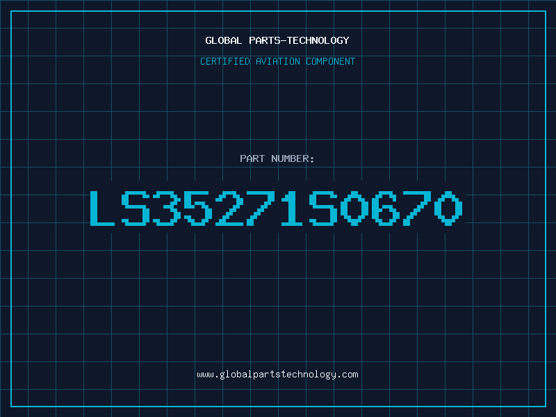 Aviation Part LS35271S0670