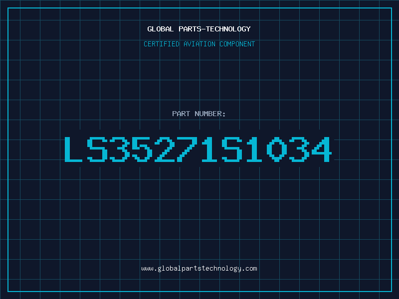Aviation Part LS35271S1034