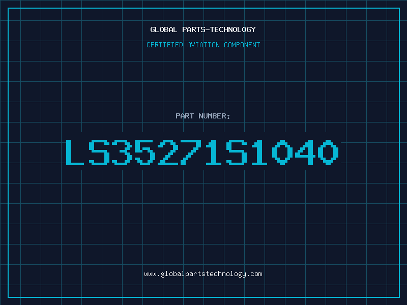Aviation Part LS35271S1040