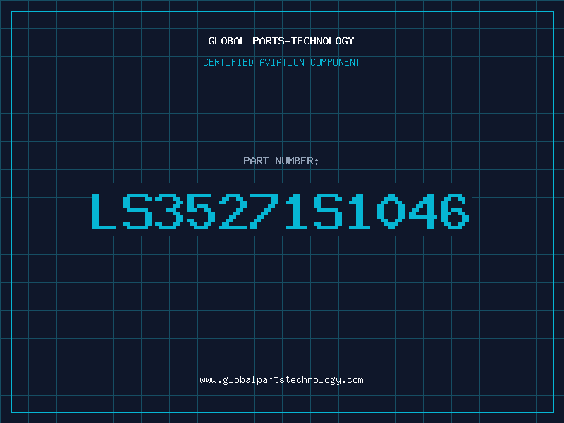 Aviation Part LS35271S1046