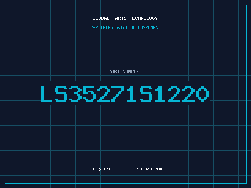 Aviation Part LS35271S1220