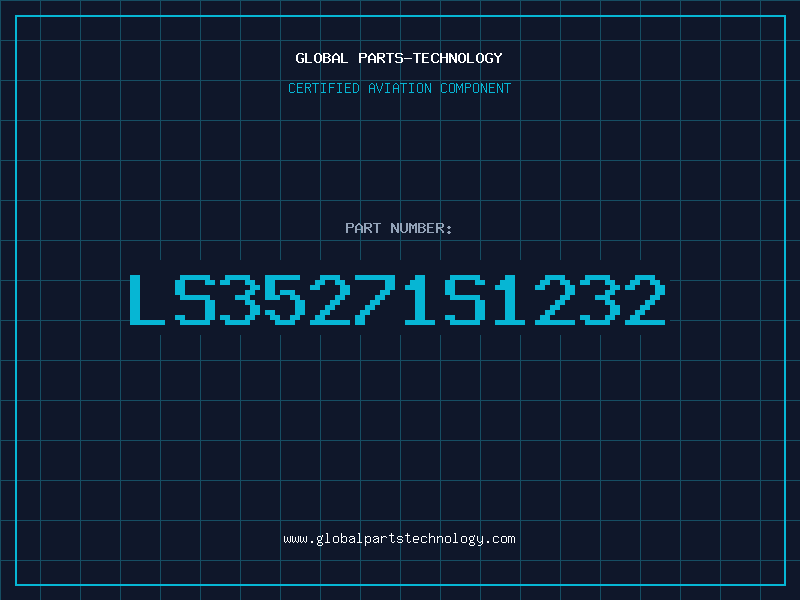 Aviation Part LS35271S1232