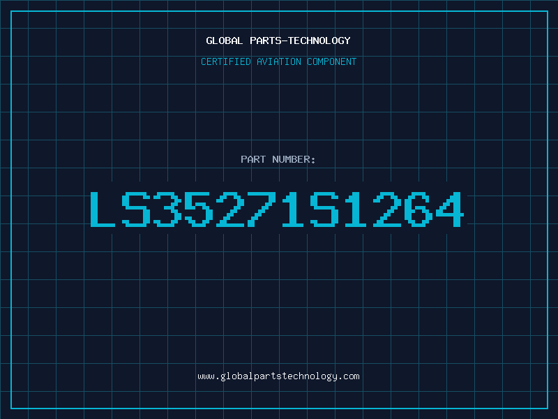 Aviation Part LS35271S1264