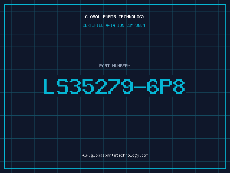 Aviation Part LS35279-6P8