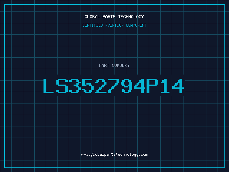 Aviation Part LS352794P14