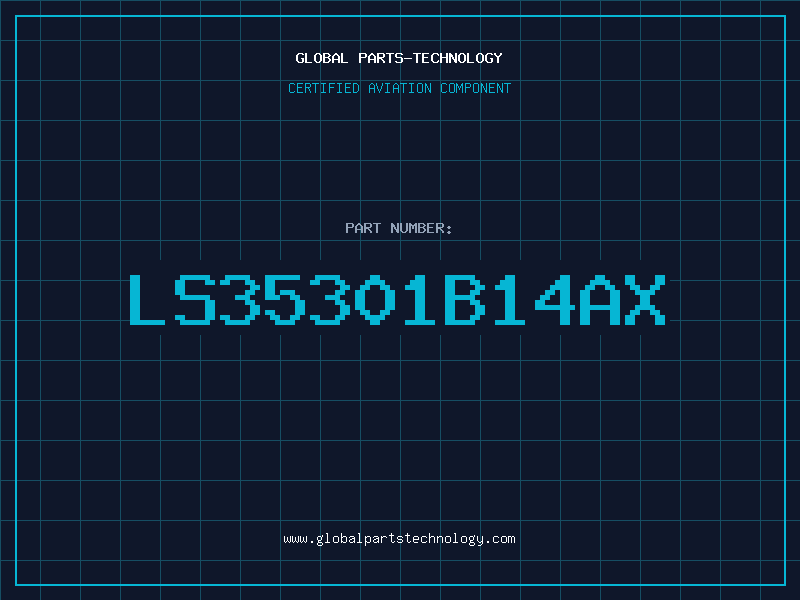 Aviation Part LS35301B14AX