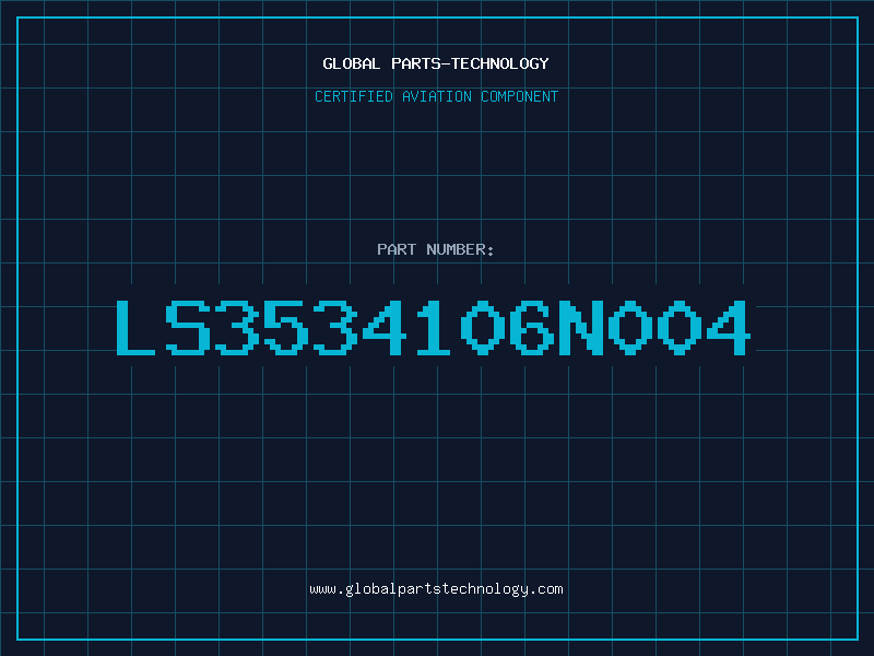 Aviation Part LS3534106N004