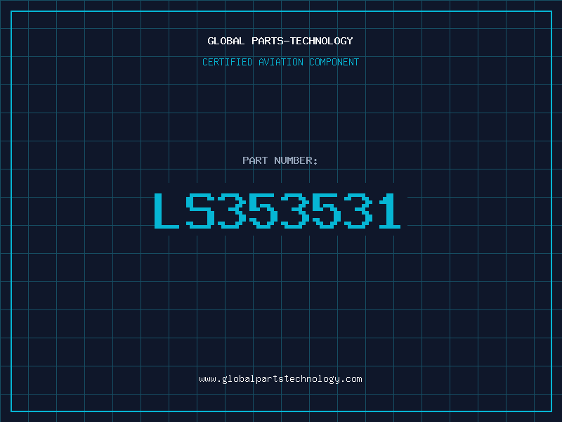 Aviation Part LS353531
