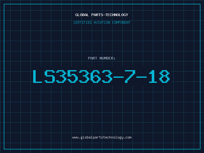 Aviation Part LS35363-7-18