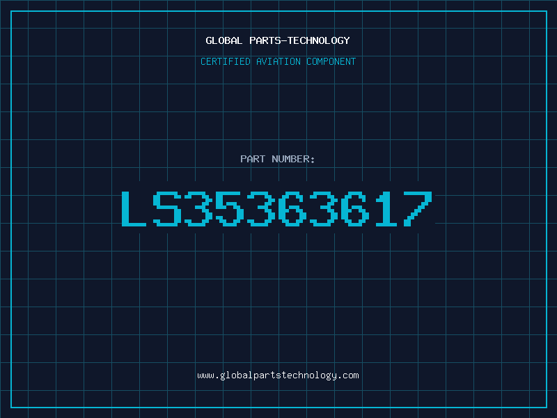 Aviation Part LS35363617