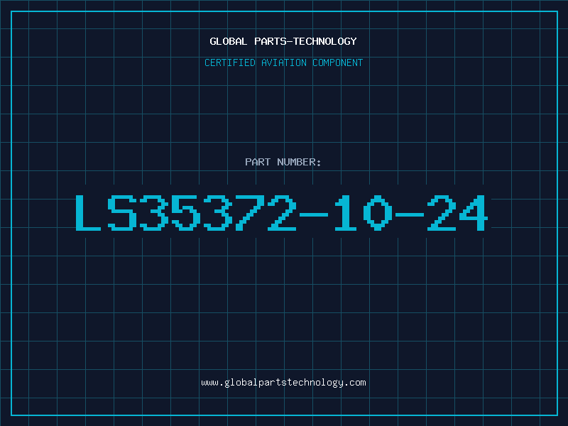 Aviation Part LS35372-10-24