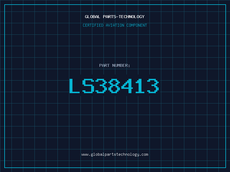 Aviation Part LS38413