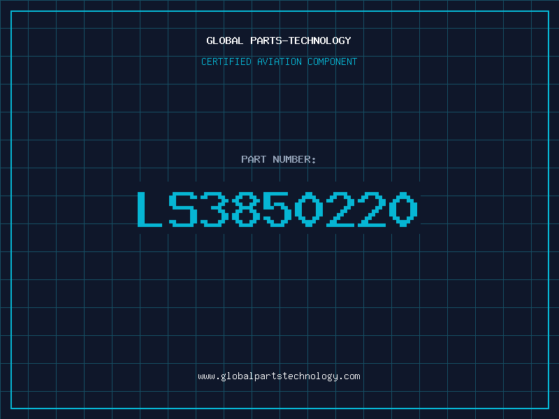 Aviation Part LS3850220