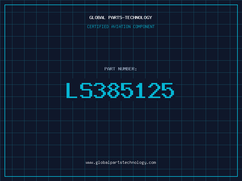 Aviation Part LS385125