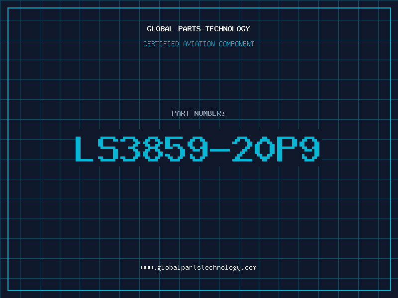 Aviation Part LS3859-20P9