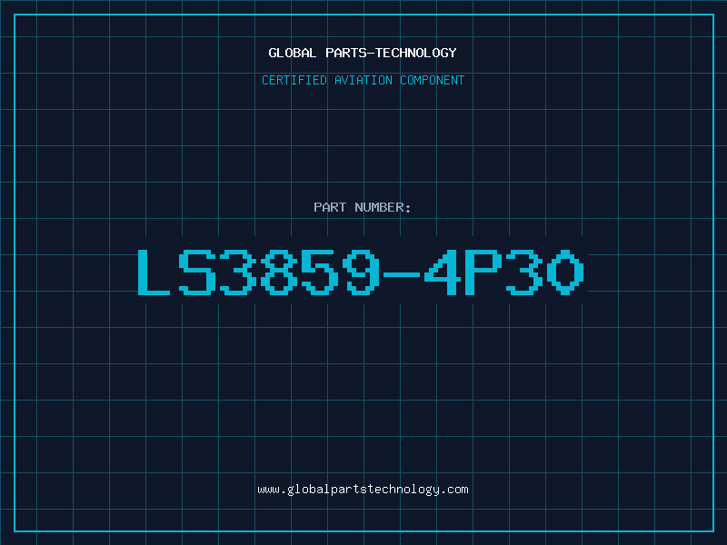 Aviation Part LS3859-4P30