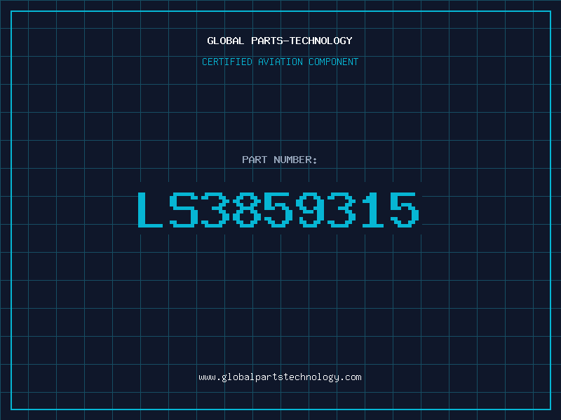 Aviation Part LS3859315