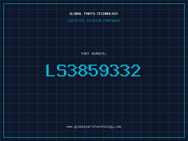 Aviation Part LS3859332