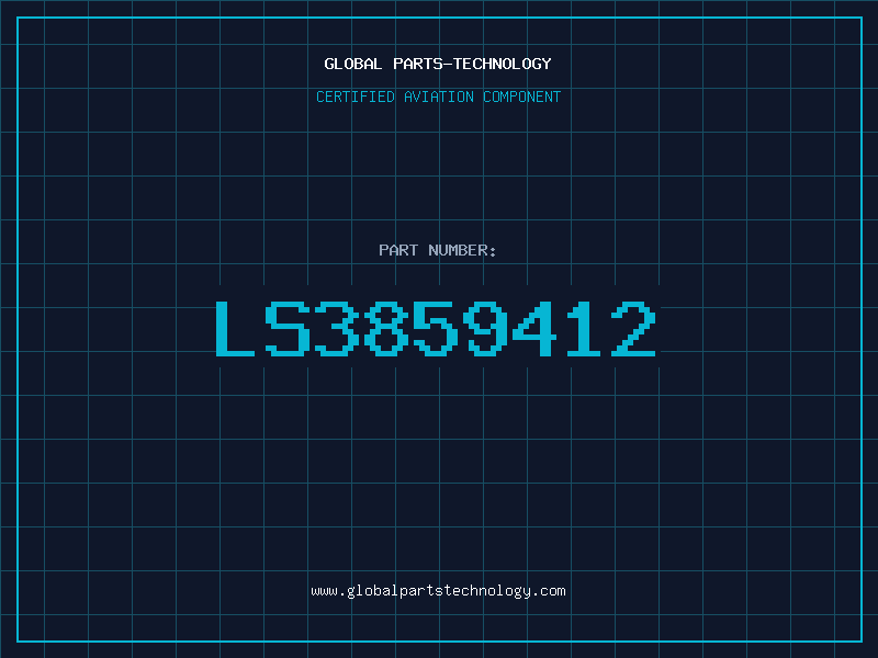 Aviation Part LS3859412