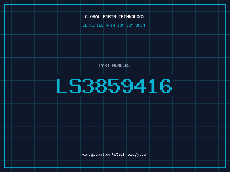 Aviation Part LS3859416