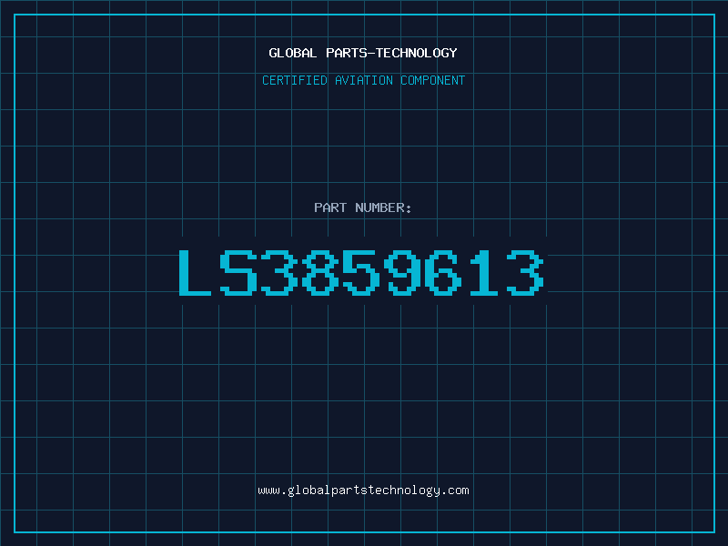 Aviation Part LS3859613