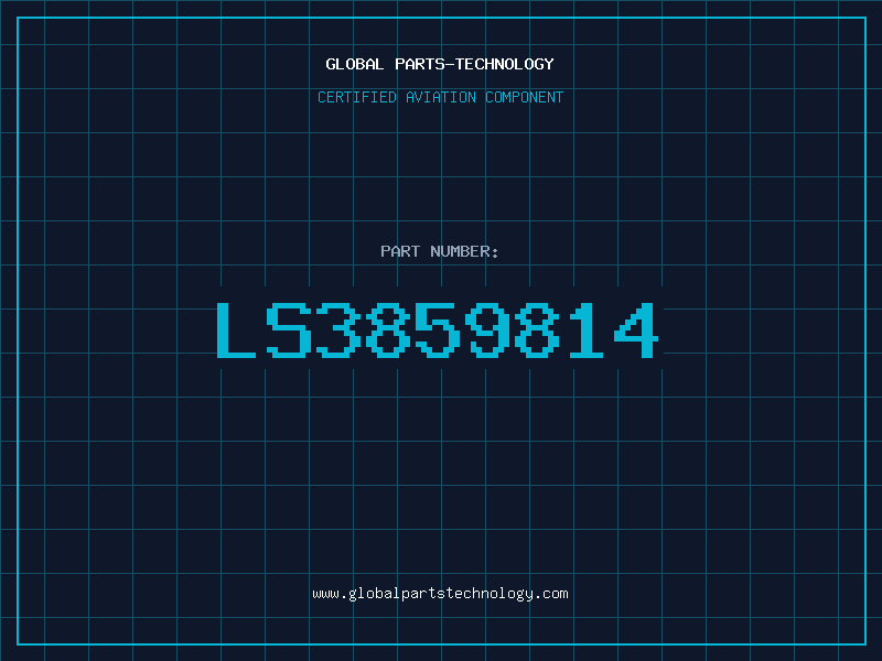 Aviation Part LS3859814