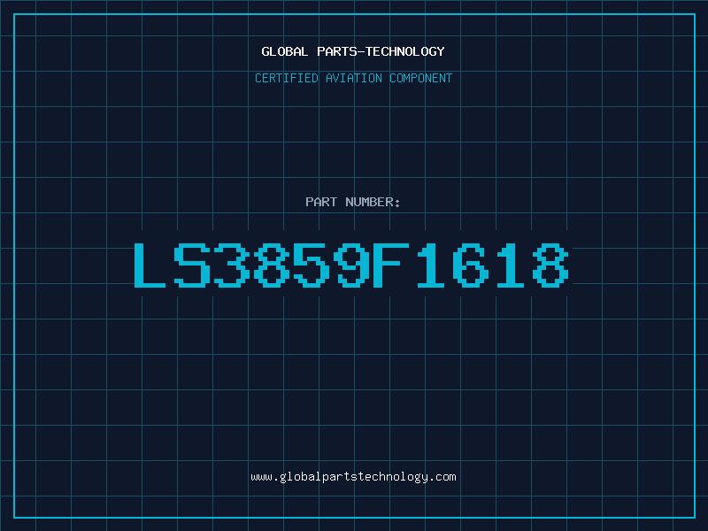 Aviation Part LS3859F1618