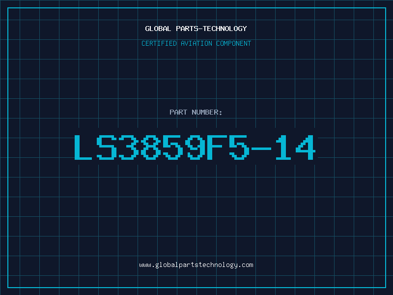 Aviation Part LS3859F5-14