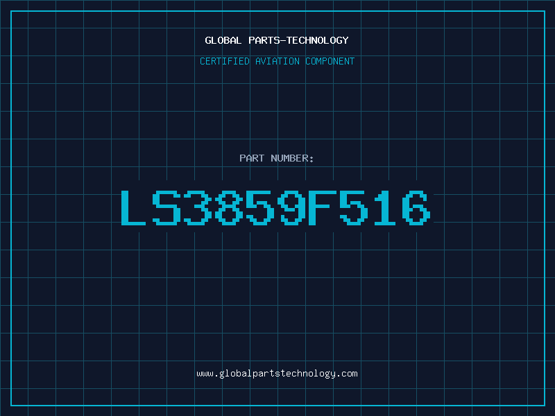 Aviation Part LS3859F516