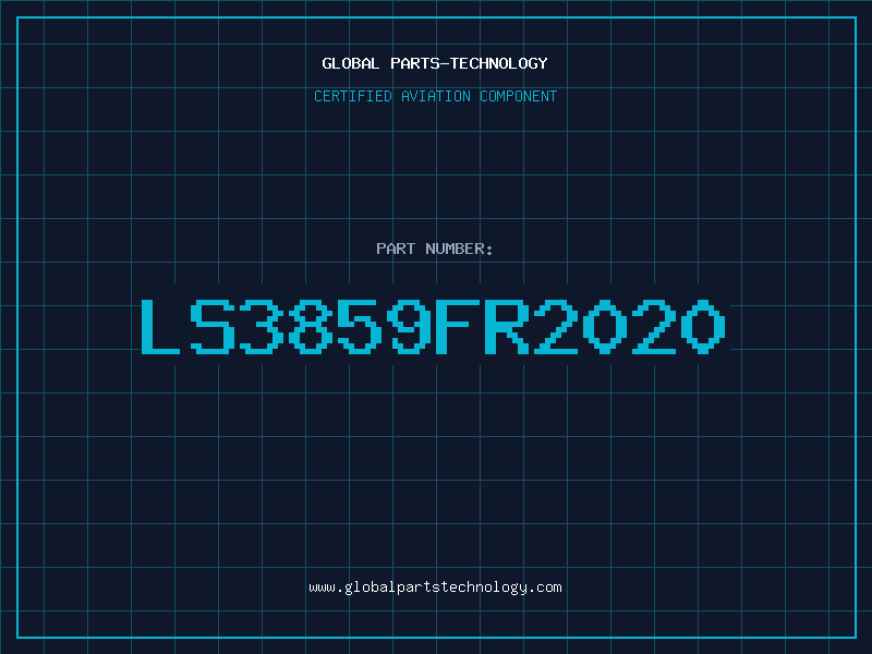 Aviation Part LS3859FR2020