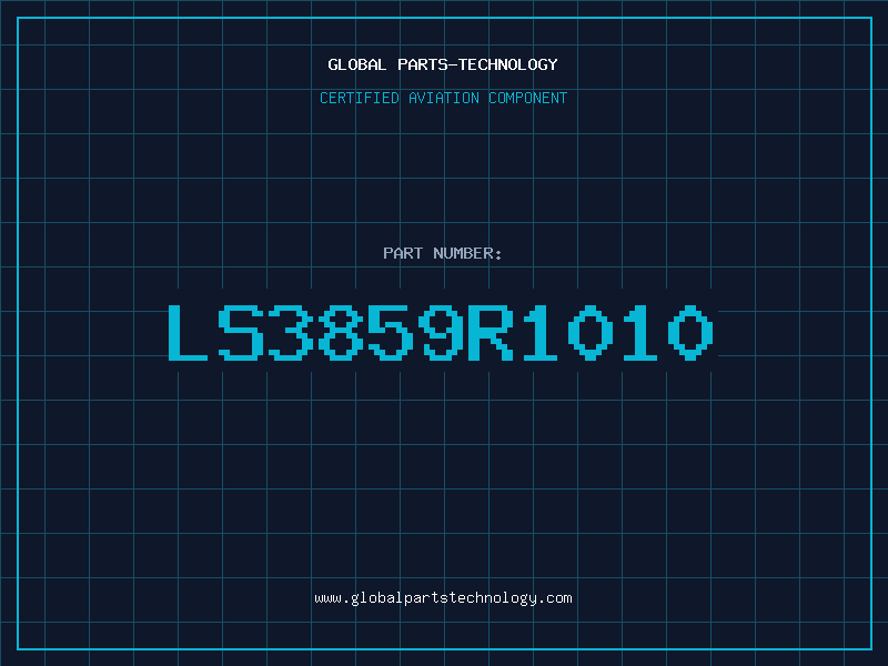 Aviation Part LS3859R1010