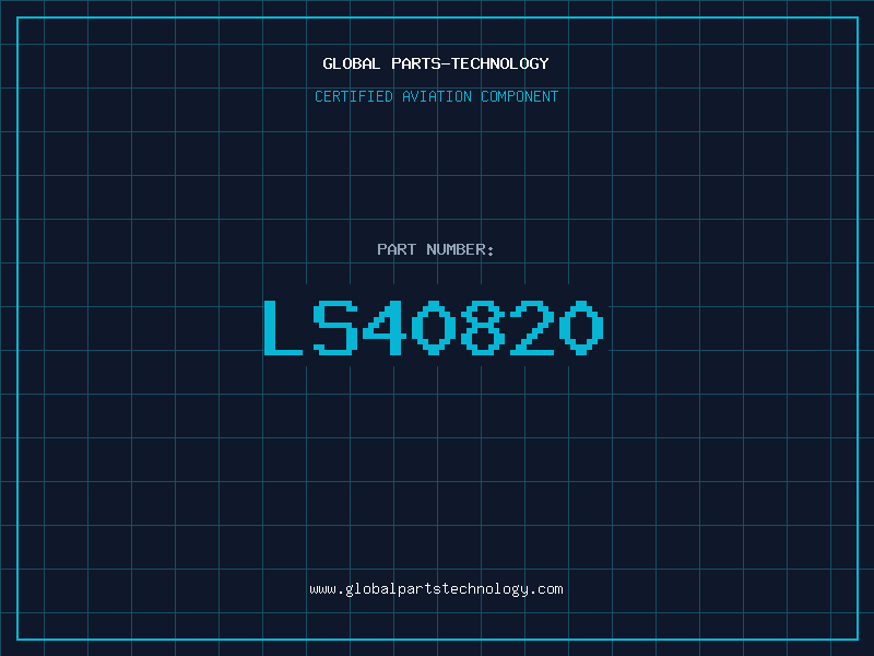Aviation Part LS40820