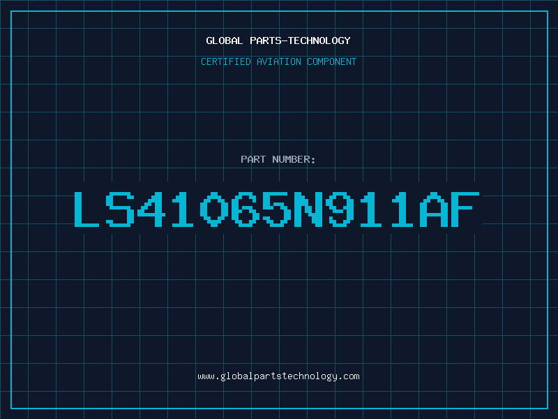 Aviation Part LS41065N911AF